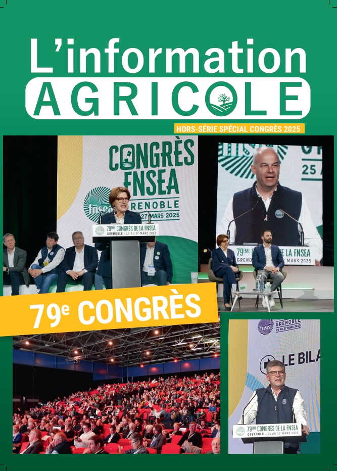 L’information Agricole – HORS-SERIES Congrès 2025