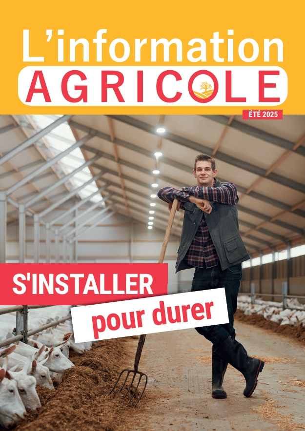 L’information Agricole – été 2025
